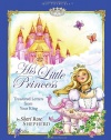 His Little Princess: Treasured Letters from Your King (His Princess)