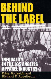 Behind the Label: Inequality in the Los Angeles Apparel Industry