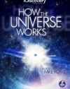 How the Universe Works