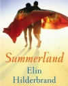 Summerland: A Novel