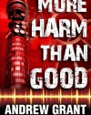 More Harm Than Good