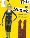 This is Munich (M. Sasek Serie)