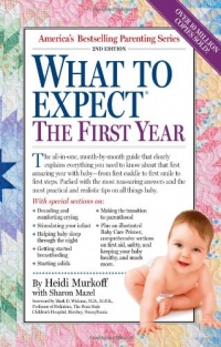 What to Expect the First Year (What to Expect (Workman Publishing))