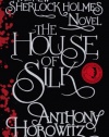 The House of Silk (Sherlock Holmes Novel 1)