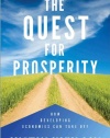 The Quest for Prosperity: How Developing Economies Can Take Off