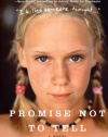 Promise Not to Tell: A Novel