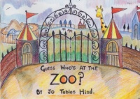 GUESS WHO'S AT THE ZOO - exciting children's interactive book about animals (Jo Tobias Hind's Children's Short Stories)