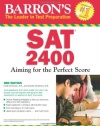 Barron's SAT 2400: Aiming for the Perfect Score