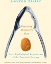 Opening Skinner's Box: Great Psychological Experiments of the Twentieth Century