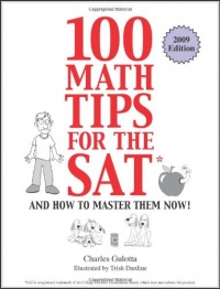 100 Math Tips for the SAT, and How to Master Them Now!