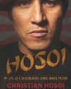 Hosoi: My Life as a Skateboarder Junkie Inmate Pastor