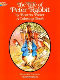 The Tale of Peter Rabbit Coloring Book (Dover Classic Stories Coloring Book)