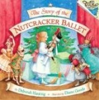 The Story of the Nutcracker Ballet (Pictureback(R))