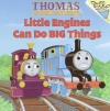 Thomas the the Magic Railroad : Little Engines Can Do Big Things