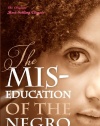 The Mis-Education of the Negro