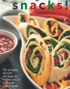 Party Snacks!: 50 Simple, Stylish Recipes to Make You a Popular Party Host (50 Series)