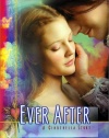 Ever After - A Cinderella Story