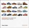 Sneakers: The Complete Collectors' Guide