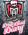 Monster High Drop Dead Diary