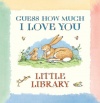 Guess How Much I Love You: Little Library (Boxed Set)