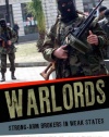 Warlords: Strong-arm Brokers in Weak States (Cornell Studies in Security Affairs)