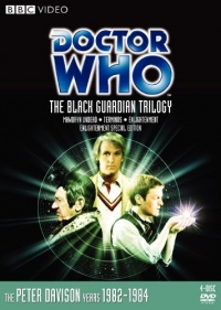 Doctor Who: The Black Guardian Trilogy (Mawdryn Undead / Terminus / Enlightenment) (Stories 126 - 128)