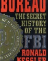 The Bureau: The Secret History of the FBI