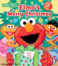 Elmo's Merry Christmas (Sesame Street Lift the Flap)