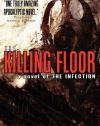 The Killing Floor (a novel of The Infection)