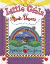 Little Girls Book of Prayers for Mothers and Daughters