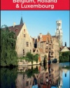 Frommer's Belgium, Holland and Luxembourg (Frommer's Complete Guides)