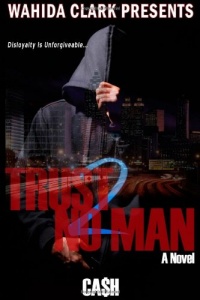 Trust No Man 2 (Wahida Clark Presents Publishing)