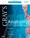 Gray's Anatomy for Students: With STUDENT CONSULT Online Access, 2e