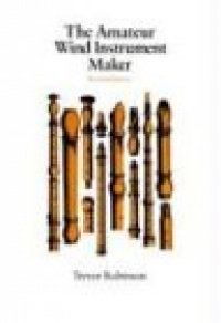 The Amateur Wind Instrument Maker