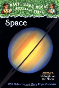 Magic Tree House Fact Tracker #6: Space: A Nonfiction Companion to Magic Tree House #8: Midnight on the Moon