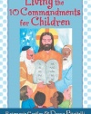 Living the 10 Commandments for Children