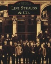 Levi Strauss & Co. (CA) (Images of America)