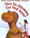 How Do Dinosaurs Get Well Soon?