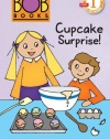 Scholastic Reader Level 1: BOB Books: Cupcake Surprise!