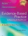 Evidence-Based Practice in Nursing & Healthcare: A Guide to Best Practice