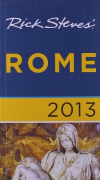 Rick Steves' Rome 2013