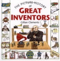 The Picture History of Great Inventors