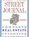 The Wall Street Journal. Complete Real-Estate Investing Guidebook