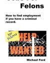 Jobs For Felons