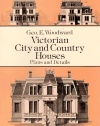 Victorian City and Country Houses: Plans and Details (Dover Architecture)