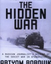 The Hidden War: A Russian Journalist's Account of the Soviet War in Afghanistan