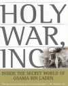 Holy War, Inc.: Inside the Secret World of Osama bin Laden