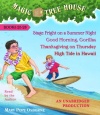 Magic Tree House Collection Volume 7: Books 25-28: #25 Stage Fright on a Summer Night; #26 Good Morning, Gorillas; #27 Thanksgiving on Thursday; #28 High Tide in Hawaii