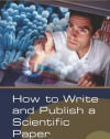 How to Write and Publish a Scientific Paper