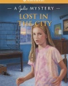 Lost in the City: A Julie Mystery (American Girl Mysteries)